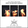 Coil + Zos Kia + Marc Almond - How To Destroy Angels (Vinyl) (US Import)