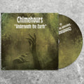 Chimehours - Underneath Earth (CD)