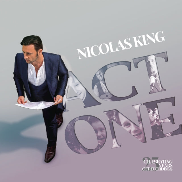 Nicolas King - Act One: Celebrating 25 Years Of Recordings (CD)