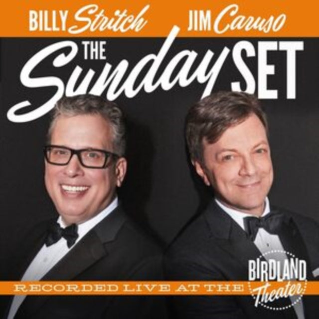 Jim Caruso & Billy Stritch - Sunday Set: Recorded Live At The Birdland Theater (CD)