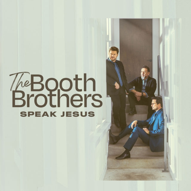 Booth Brothers - Speak Jesus (CD)