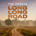 Perrys - Long, Long Road (CD)