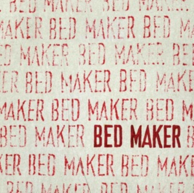 Bed Maker - Bed Maker (Vinyl) (US Import)