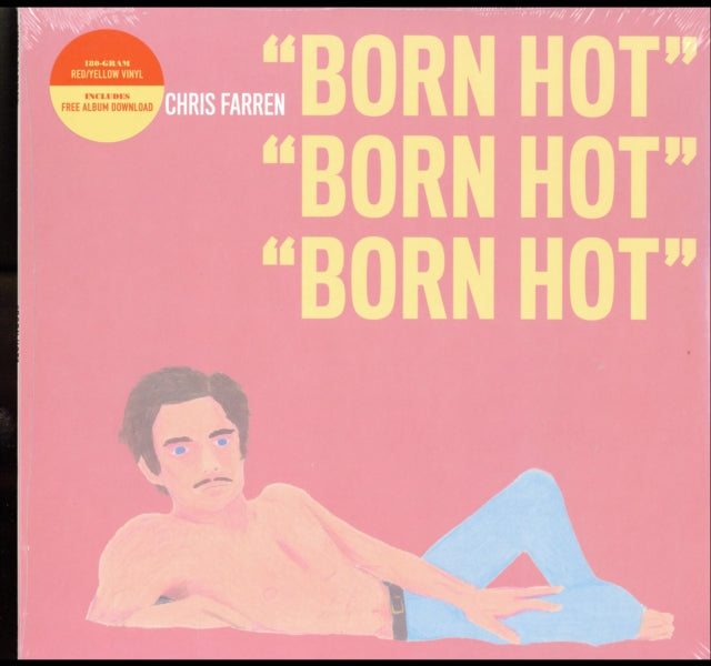 Chris Farren - Born Hot (180g/Colored Vinyl/DL Card) (Vinyl) (US Import)