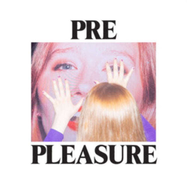 Julia Jacklin - Pre Pleasure (White Vinyl) (Vinyl) (US Import)