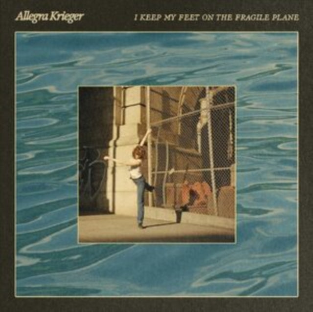 Allegra Krieger - I Keep My Feet On The Fragile Plane (Vinyl) (US Import)