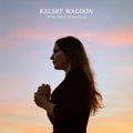 Kelsey Waldon - White Noise / White Lines (Vinyl) (US Import)