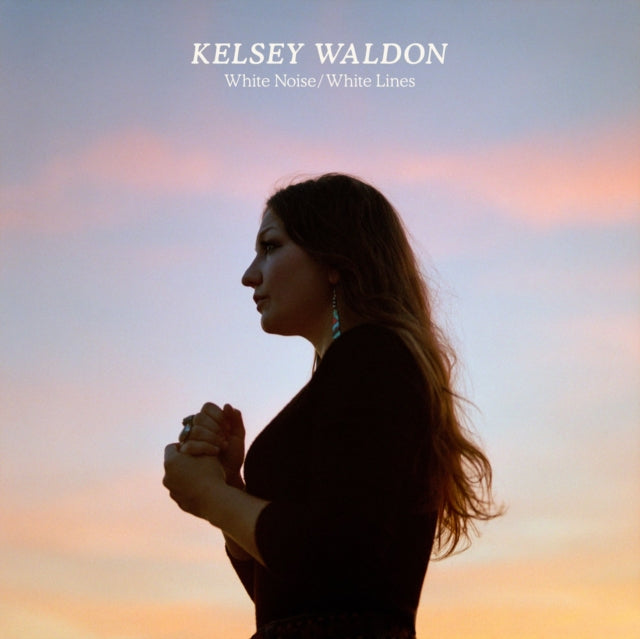 Kelsey Waldon - White Noise / White Lines (Vinyl) (US Import)