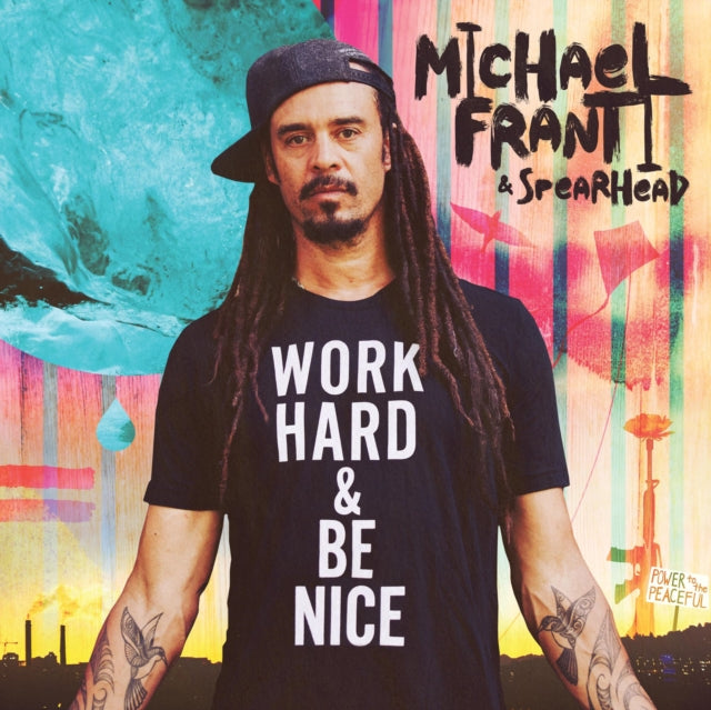 Franti,Michael & Spearhead - Work Hard And Be Nice (Vinyl) (US Import)