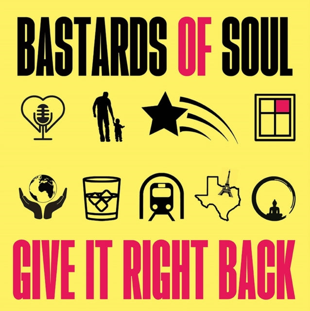 Bastards Of Soul - Give It Right Back (Vinyl) (US Import)