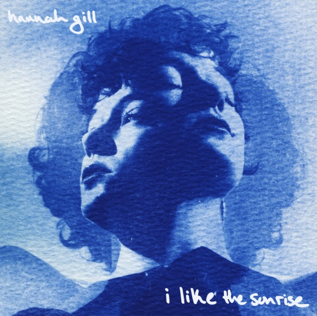 Hannah Gill - I Like The Sunrise (Vinyl) (US Import)