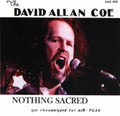 David Allan Coe - Nothing Sacred (CD)