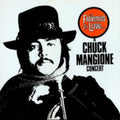 Chuck Mangione - Friends & Love-A Chuck Mangione Concert (CD)