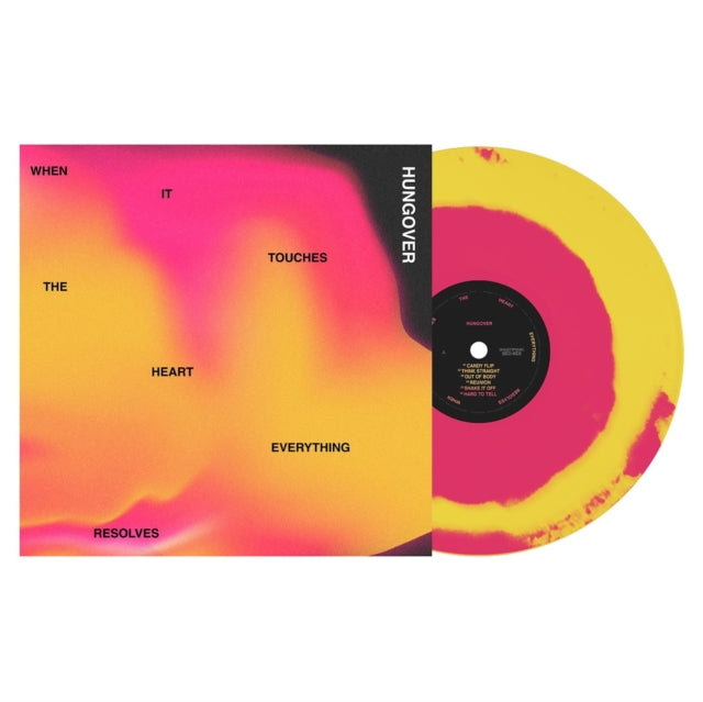 Hungover - When It Touches The Heart, Everything Resolves (Canary Yellow/Neon Pink Smash Vinyl) (Vinyl) (US Import)