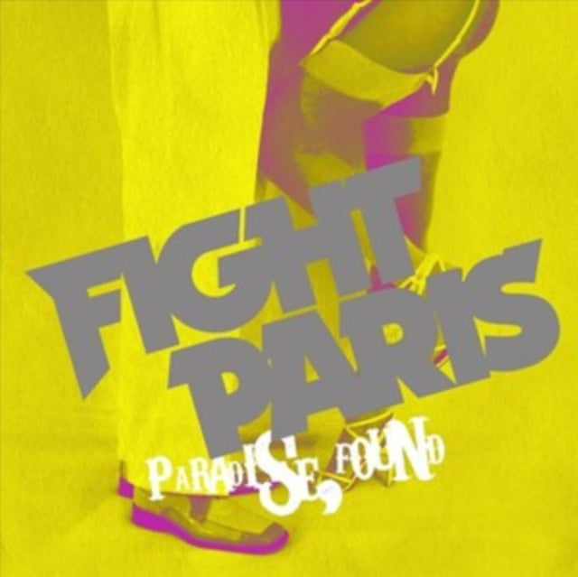 Fight Paris - Paradise Found (Clear Vinyl) (Vinyl) (US Import)
