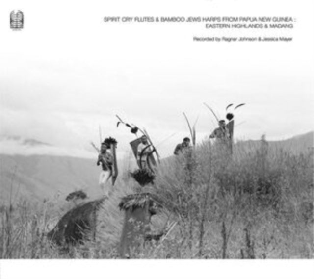 Johnson,Ragnar & Jessica Mayer - Spirit Cry Flutes & Bamboo Jews Harps From Papua New Guinea: Eastern Highlands & Madang (2LP) (Vinyl) (US Import)