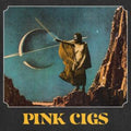 Pink Cigs - Pink Cigs (Half Blue/Half Yellow Vinyl) (Vinyl) (US Import)