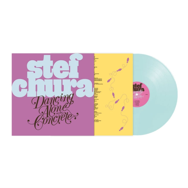 Stef Chura - Dancing Alone On The Concrete (Light Blue Babydoll Vinyl) (Vinyl) (US Import)