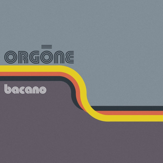 Orgone - Bacano (2LP/Orange Creamsicle Vinyl) (RSD) (Vinyl) (US Import)