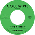Aaron Frazer - It's A Shame / The Fool (Vinyl Single) (US Import)