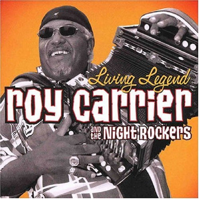 Roy Carrier & The Night Rockers - Living Legend (CD)