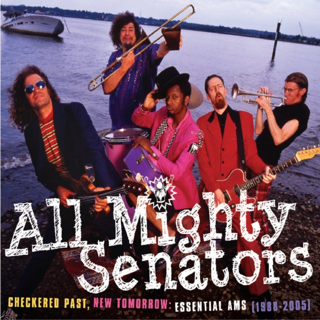 All Mighty Senators - Checkered Past New Tomorrow: Essential Ams (1988-2005) (CD)