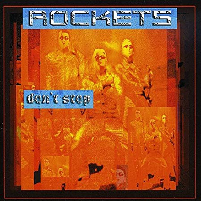 Rockets - Don't Stop (Vinyl) (US Import)