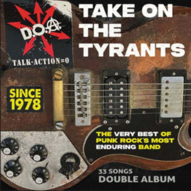 Doa - Take On The Tyrants - The Very Best Of Punk Rock's Most Enduring Band (Color Vinyl/2LP) (Vinyl) (US Import)