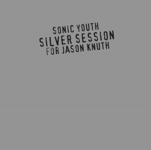 Sonic Youth - Silver Session (CD)