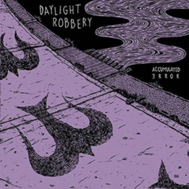 Daylight Robbery - Accumulated Error (Vinyl) (US Import)