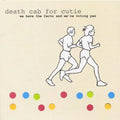 Death Cab For Cutie - We Have The Facts & We're Voting Yes (CD)