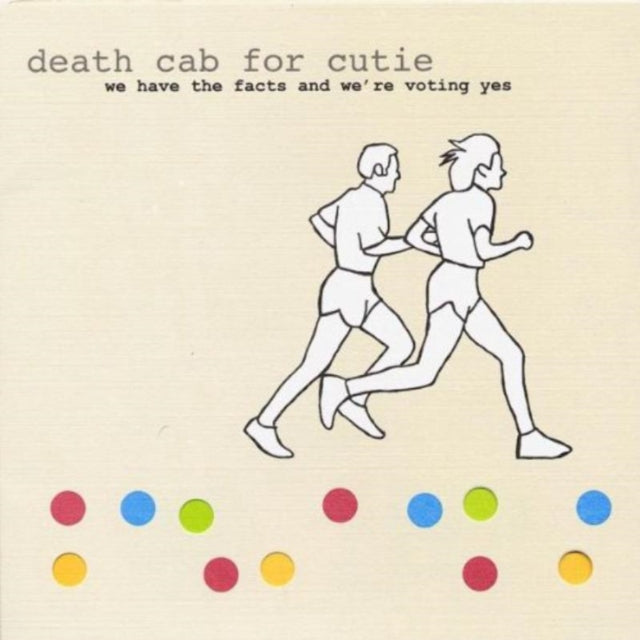Death Cab For Cutie - We Have The Facts & We're Voting Yes (CD)