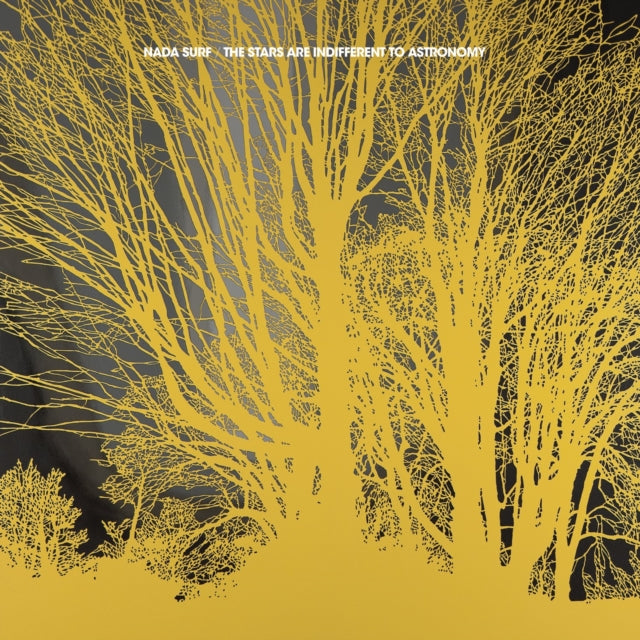Nada Surf - Stars Are Indifferent To Astronomy (Vinyl) (US Import)