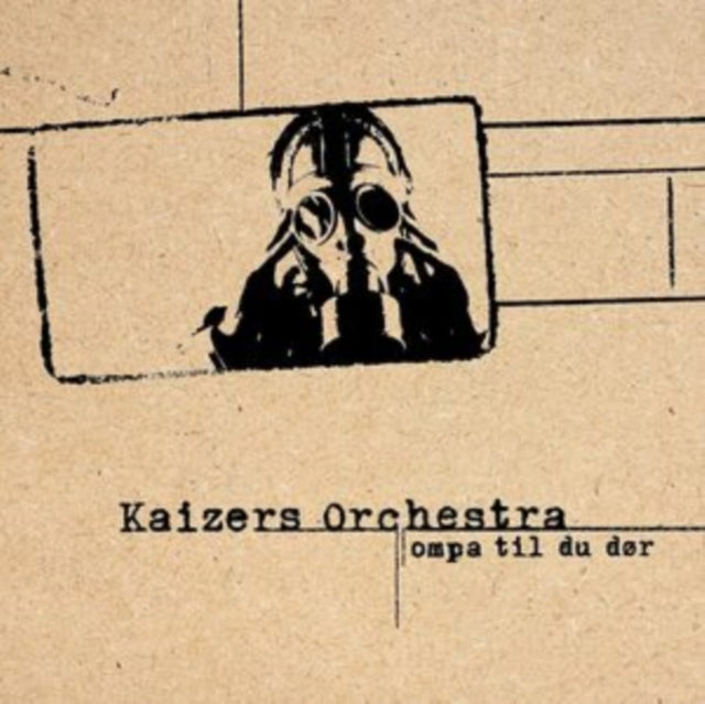 Kaizers Orchestra - Ompa Til Du Dor (Vinyl) (US Import)