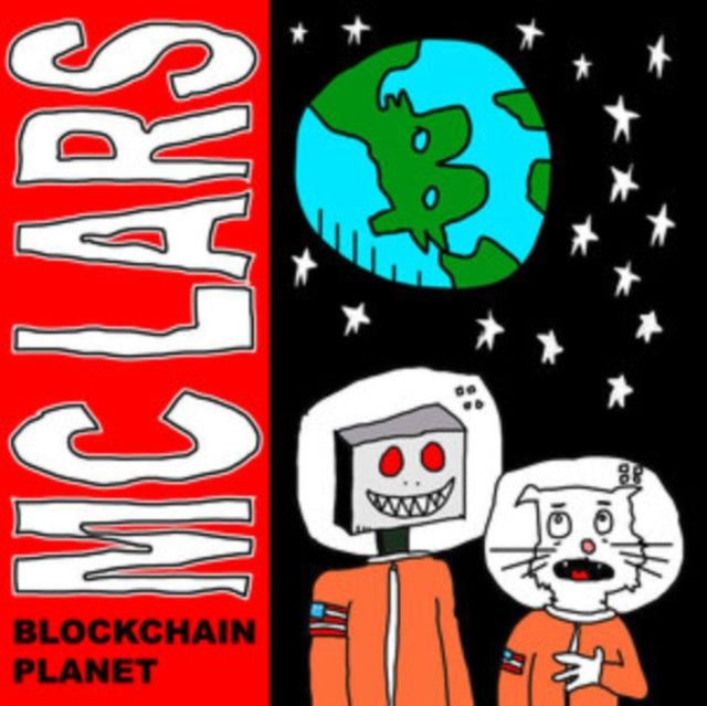 MC Lars - Blockchain Planet (Planetary Swirl Blue & Green Vinyl) (I) (Vinyl) (US Import)