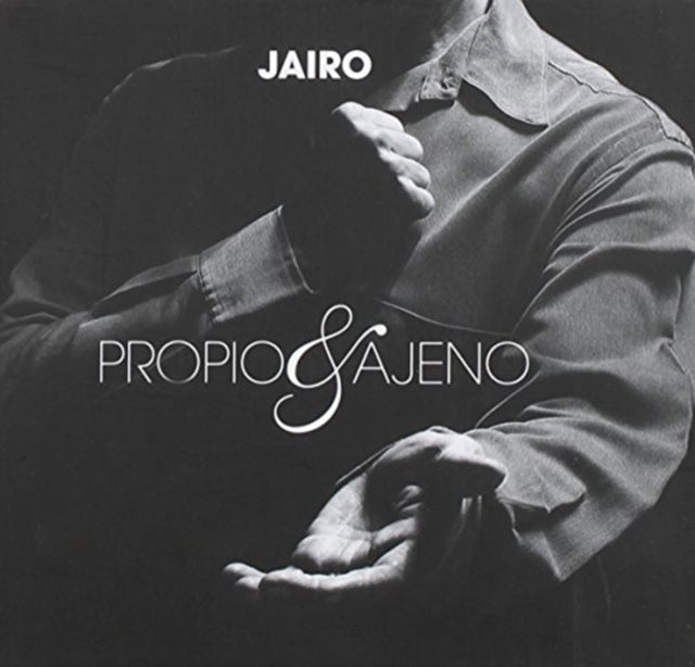 Jairo - Propio Y Ajeno (CD)