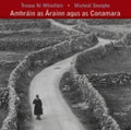 Treasa Ni Mhiollain & Micheal Seoighe - Amhrain As Arainn Agus As Conamara (CD)
