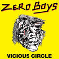 Zero Boys - Vicious Circle (Vinyl) (US Import)