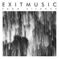 Exitmusic - From Silence (CD)