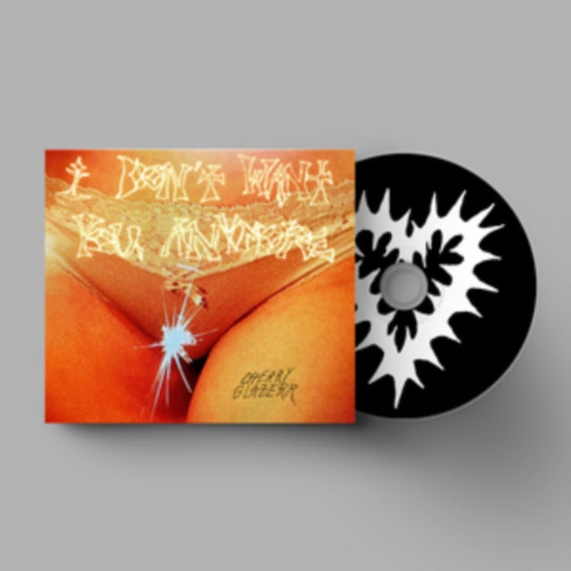 Cherry Glazerr - I Don't Want You Anymore (CD)