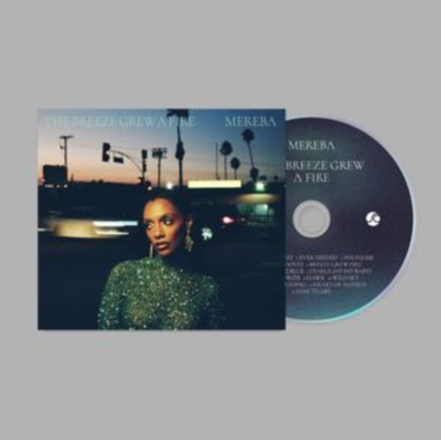 Mereba - Breeze Grew A Fire (CD)