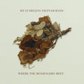 MT St Helens Vietnam Band - Where The Messengers Meet (Vinyl) (US Import)