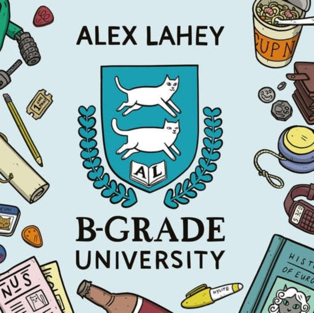 Alex Lahey - B-Grade University (Vinyl) (US Import)