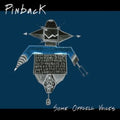 Pinback - Some Offcell Voices (CD) (US Import)