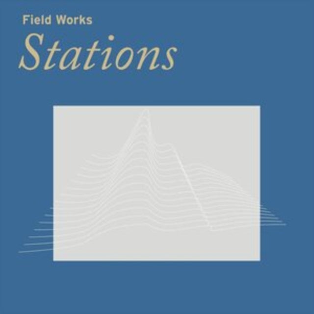 Field Works - Stations (Vinyl) (US Import)