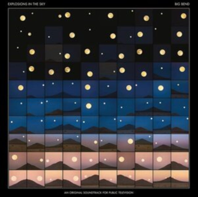 Explosions In The Sky - Big Bend (An Original Soundtrack For Public Television) (Vinyl) (US Import)