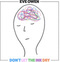 Eve Owen - Don't Let The Ink Dry (Vinyl) (US Import)