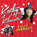 Kathy Murray & The Kilowatts - Fully Charged (CD)