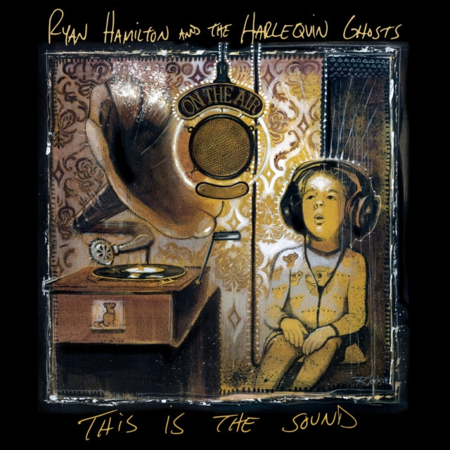 Hamilton,Ryan & The Harlequin Ghosts - This Is The Sound (Vinyl) (US Import)