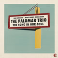 Palomar Trio - Song In Our Soul (Vinyl) (US Import)